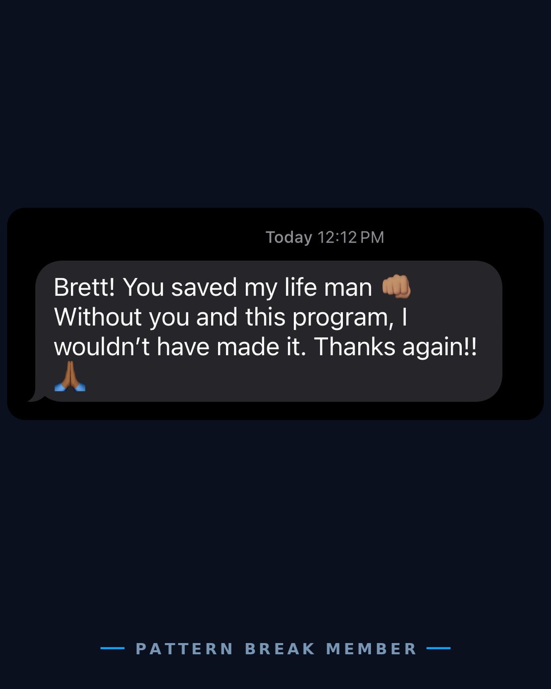 Member message: you saved my life, without you and this program I wouldn't have made it.